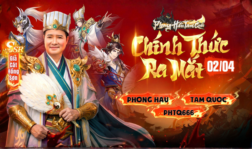 CHÍNH THỨC RA MẮT PHONG HẦU TAM QUỐC - TRÍ CAO MỘT BẬC, THU PHỤC VẠN NHÂN